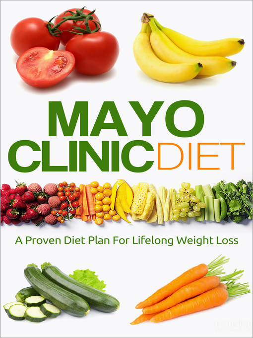 Title details for Mayo Clinic Diet by The Total Evolution - Available